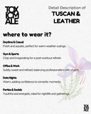 TUSCAN & Leather - Inspired by To* Ford Tuscan Leather