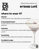 Intense Café - Inspired by Mo*tale Intense Café