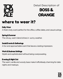 Boss & Orange - Inspired by Hu*o Boss Orange