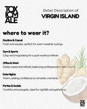 Virgin Island - Inspired by Cr*ed Virgin Island Water